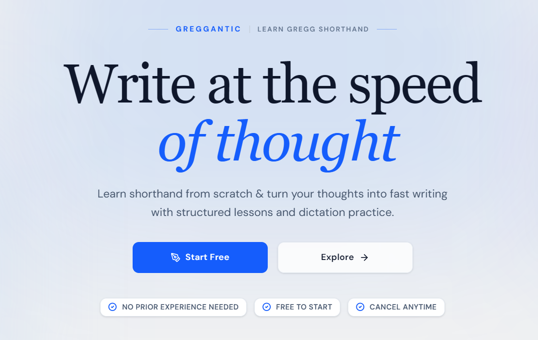 Greggantic - Shorthand Mastery Platform